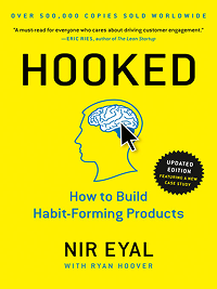 Cover of Hooked: How to Build Habit-Forming Products by Nir Eyal